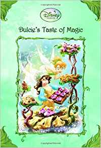 Dulcie's Taste of Magic (Disney Fairies)