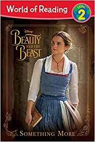 World of Reading: Beauty and the Beast Something More: Level 2