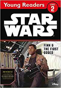 Star Wars: The Force Awakens: Finn & the First Order (Star Wars Young Readers)