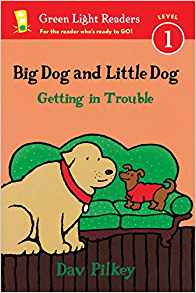 Big Dog and Little Dog Getting in Trouble (Reader) (Green Light Readers Level 1)