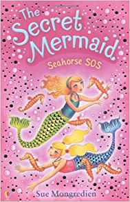 Seahorse SOS (Secret Mermaid)