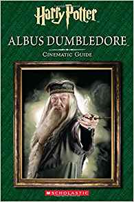 Albus Dumbledore: Cinematic Guide (Harry Potter)