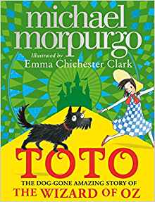 Toto: The Dog-Gone Amazing Story of the Wizard of Oz