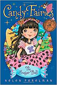 The Sugar Ball (Candy Fairies)