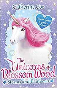 Unicorns of Blossom Wood: Storms and Rainbows