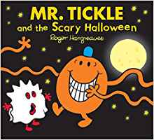 Mr. Tickle and the Scary Halloween (Mr. Men & Little Miss Celebrations)