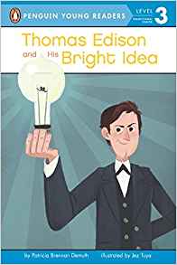 Thomas Edison and His Bright Idea (Penguin Young Readers, Level 3)