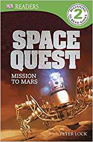 DK Readers L2: Space Quest: Mission to Mars