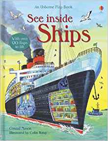 See Inside Ships (An Usborne Flap Book)