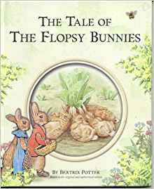 The Tale of The Flopsy Bunnies