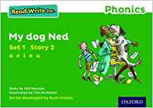 Read Write Inc. Phonics: Green Set 1 Storybook 2 My Dog Ned