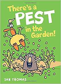 There's a Pest in the Garden! (The Giggle Gang)