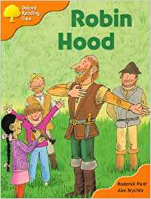 Oxford Reading Tree: Stage 6 and 7: Storybooks: Robin Hood