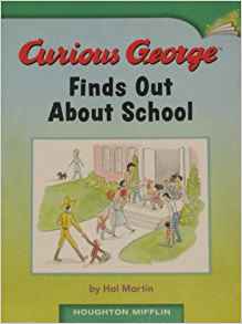 Curious George Finds Out About School (Online Leveled Bpoks)