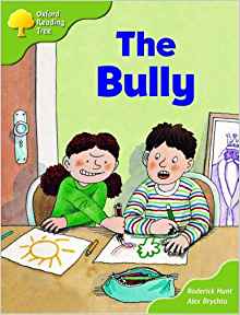 Oxford Reading Tree: Stage 7: More Storybooks (magic Key): the Bully: Pack A