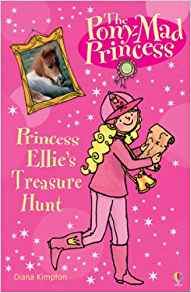 Princess Ellie's Secret Treasure Hunt (Pony-mad Princess)