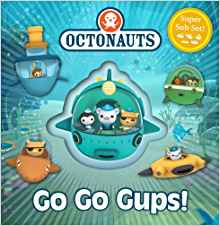 Go Go Gups!: A Super Sub Set! (Octonauts)