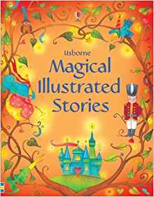 Magical Illustrated Stories (Illustrated Story Collections)