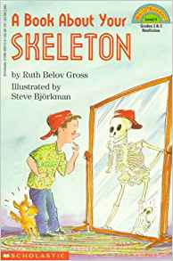 A Book about Your Skeleton