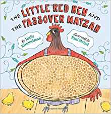 The Little Red Hen and the Passover Matzah