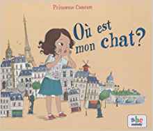 OÃ¹ est mon chat ? (French Edition)