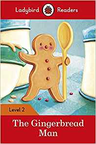 The Gingerbread Man ? Ladybird Readers Level 2