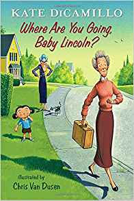 Where Are You Going, Baby Lincoln?: Tales from Deckawoo Drive, Volume Three