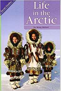 READING 2011 LEVELED READER GRADE 3.1.3 BELOW-LEVEL:LIFE IN THE ARCTIC