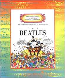 The Beatles (Getting to Know the World's Greatest Composers)