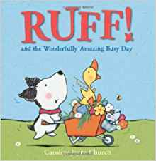 Ruff! and the Wonderfully Amazing Busy Day