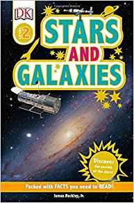 Stars and Galaxies (DK Readers Level 2)