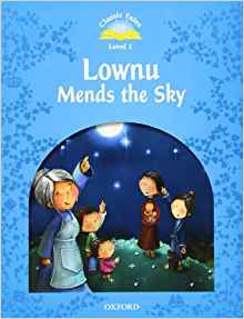 Classic Tales Level 1: Lownu Mends the Sky