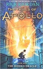 The Trials of Apollo Book One The Hidden Oracle (The International Edition)