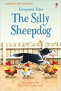 Farmyard Tales the Silly Sheepdog (First Reading)