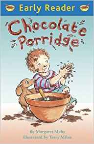 Chocolate Porridge (Early Reader)