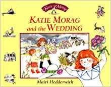 Katie Morag and the Wedding