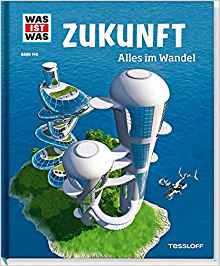 Zukunft. Alles im Wandel