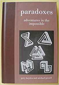 Paradoxes - Adventures in the Impossible