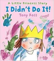 I Didn't Do It! (Little Princess Story)