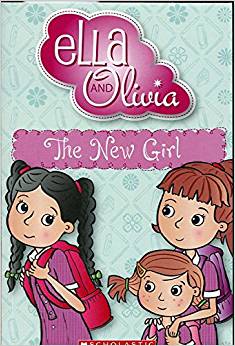 Ella and Olivia: The New Girl