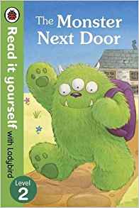 The Read It Yourself with Ladybird Monster Next Door: Level 2