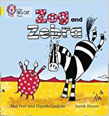 Zog and Zebra(Collins Big Cat Phonics)