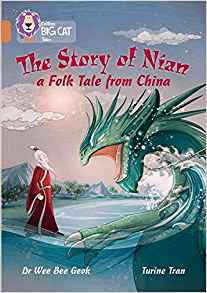 Collins Big Cat -The Story of Nian a Folk Tale from China