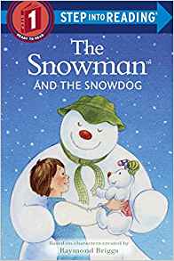 The Snowman and the Snowdog (Step into Reading)