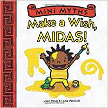 Make a Wish, Midas! (Mini Myths)