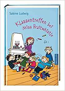 Klassentreffen bei Miss Braitwhistle