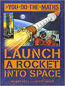 You Do the Maths: Launch a Rocket into Space