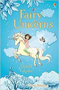 Fairy Unicorns Castle (Young Reading Series 3 Fiction)