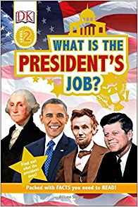 DK Readers L2: What is the President's Job?