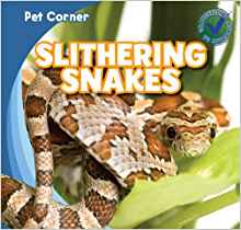 Slithering Snakes (Pet Corner)